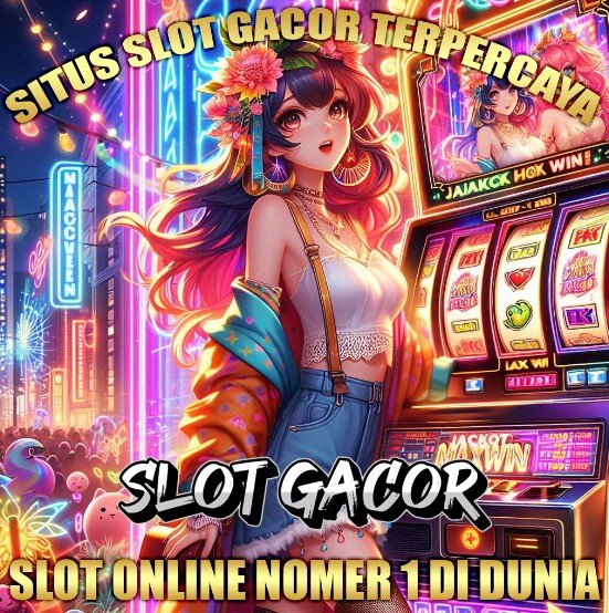 Slot Gacor: Situs Slot Terbaik Dengan Kemungkinan Jackpot Besar